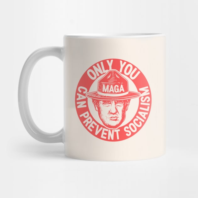 Ultra MAGA | Only You Can Prevent Socialism | We The People 1776 - 2022 | Red by anycolordesigns